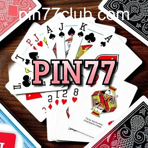 The Fascinating World of Card Games: A Dive into PIN77