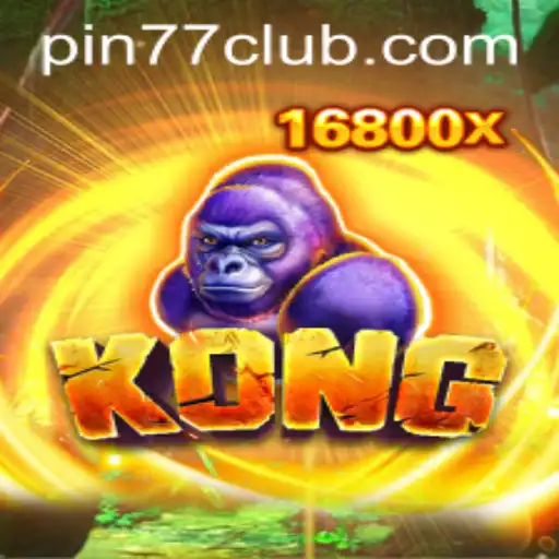 Exploring the Fascinating World of Kong with PIN77